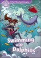 Read and Imagine 4 : Swimming with Dolphins (Level 4: Swimming with Dolphins)