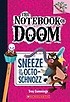 (The) Notebook of Doom . 11 , Sneeze of the octo-schnozz