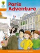 Oxford Reading Tree: Level 6: More Stories B: Paris Adventure (Paperback)