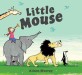 Little Mouse (School & Library)
