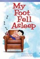 My Foot Fell Asleep (Early Fluent Plus) (Paperback)