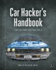 Car hackers handbook : 자동차 보안 위협과 해킹 기술의 모든 것