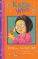 Katie and the Class Pet (Paperback)