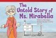 The Untold Story of Ms. Mirabella (Paperback)