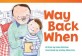 Way Back When (Early Fluent Plus) (Paperback)