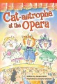 Cat-Astrophe at the Opera (Fluent) (Paperback)