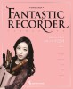 (세계적인 리코디스트 염은초의)판타스틱 리코더 = Fantastic recorder