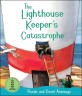 (The) lighthouse <span>k</span>eeper's catastrophe