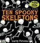 Ten spooky skeletons = 으스스한 10개의 해골 : a peek-through picture book