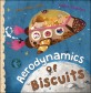 Aerodynamics of biscuits