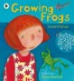 GROWING FROGS (Paperback)