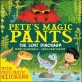 Petes magic pants the lost dinosaur