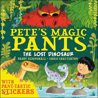 Pete's magic pants the lost dinosaur