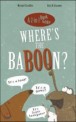 Where's The Baboon?