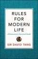 Rules for modern life : connoisseurs survival guide