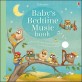 Baby's Bedtime Music Book (Board Book)
