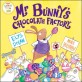 Mr. Bunny's chocolate factory
