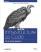 코드로 인프라 관리하기 = Infrastructure as code : 효율적인 인프라 관리를 위한 <span>자</span><span>동</span><span>화</span> 방법