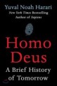 Homo Deus : (A)Brief history of tomorrow