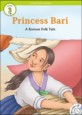 Princess Bari :a Korean folk tale 