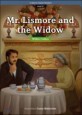 Mr. Lismore and the widow