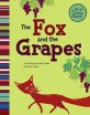 The Fox and the Grapes: A Retelling of Aesop's Fable (Paperback)