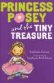Princess Posey and the Tiny Treasure (Hardcover)