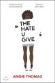 (The) Hate U Give