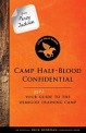 Camp Half-Blood confidential :your real guide to the demigod training camp 