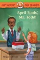 April Fools', Mr. Todd! (Hardcover)