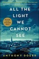 All the Light We Cannot See (A Novel)