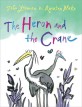 The Heron and the Crane null