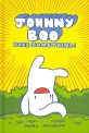 Johnny Boo Does Something! (Johnny Book Book 5) (Hardcover)