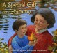 (A) special gift for grammy