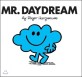 Mr. Daydream null
