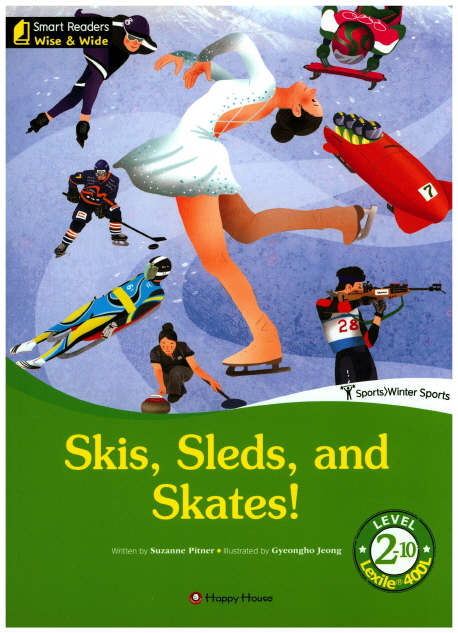 Skis sleds and skates!