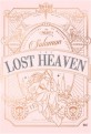 로스트 헤븐  = The lost heaven : 박슬기 장편소설. 2