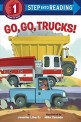 Go, Go, Trucks! (Paperback)