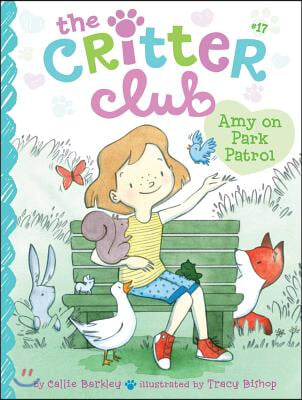 (The)Critter club. 17, Amy on park patrol