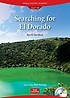 Searching for El Dorado (PB+CD) (StoryBook+Audio CD)