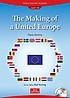 The Making of a United Europe (PB+CD) (StoryBook+Audio CD)