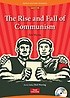 The Rise and Fall of Communism (PB+CD) (StoryBook+Audio CD)