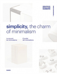 Simplicity : the charm of minimalism