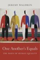One Anothers Equals: The Basis of Human Equality