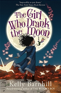 (The)girl who drank the moon