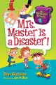 Mrs. Master is a disaster!
