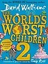 The World's Worst Children 2 (Hardcover)
