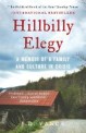 Hillbilly elegy: (A) Memoir of a family and culture in crisis