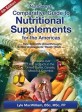 NutriSearch Comparative Guide to Nutritional Supplements for the Americas : New Scientific Breakthroughs in How Antioxidants