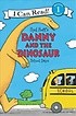 Syd Hoff's Danny and the dinosaur :school days 